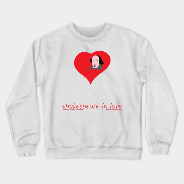 Shakespeare in love Crewneck Sweatshirt by gimbri